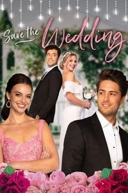 Full Cast of Save the Wedding