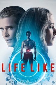 Life Like (2019)