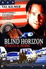 Poster Blind Horizon - Attacco al potere 2003