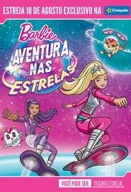 Barbie: Aventura nas Estrelas