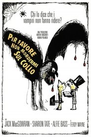 Per favore, non mordermi sul collo!) Per favore, non mordermi sul collo! (1967)