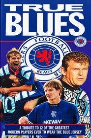 Rangers FC: True Blues
