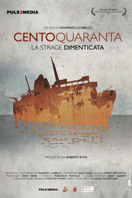 Centoquaranta - La strage dimenticata
