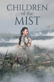 Children of the Mist (2021)