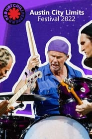 Red Hot Chili Peppers – Austin City Limits Festival 2022 (2022)
