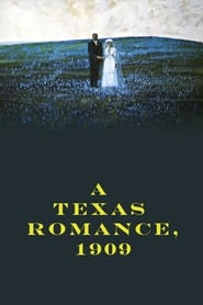 فيلم A Texas Romance, 1909 1964 مترجم