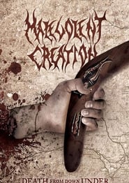 Malevolent Creation - Death from down under