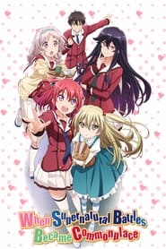 When Supernatural Battles Became Commonplace постер