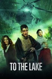 To the Lake poster