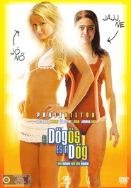 A d&ouml;g&ouml;s &eacute;s a d&ouml;g (2008)