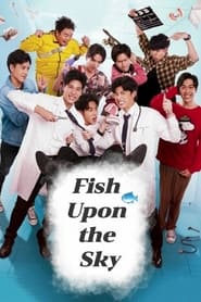 Fish Upon the Sky постер