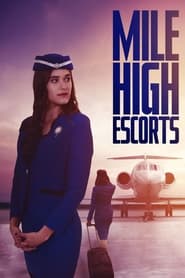 Mile High Escorts постер