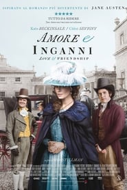 Amore e inganni 2016 Film Completo Italiano Gratis