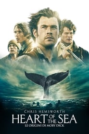 Poster Heart of the Sea - Le origini di Moby Dick 2015