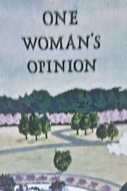 One Woman's Opinion