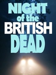 Night of the British Dead постер