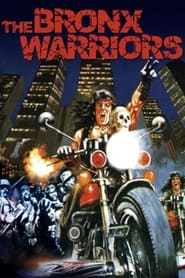 1990: The Bronx Warriors постер