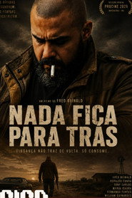 Nada Fica Para Trás