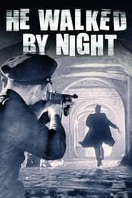 Poster He Walked by Night 1949