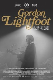 Gordon Lightfoot: If You Could Read My Mind постер