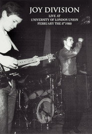 Joy Division: Live at  University Of London Union