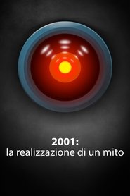 2001: la realizzazione di un mito