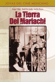 Poster La tierra del mariachi