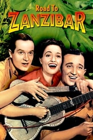 Watch Road to Zanzibar Full Movie Online 1941
