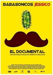 Jessico, Una Historia de Rock en Tiempos Convulsos (2012)
