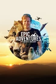 Epic Adventures with Bertie Gregory постер