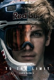 To the Limit: Fabio Wibmer movie