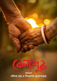 Belashuru (2022) Bengali Movie Download & Watch Online WEB-DL 480p, 720p & 1080p