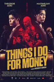 Things I Do for Money постер