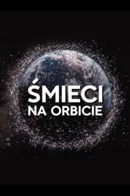Śmieci na orbicie (2023)