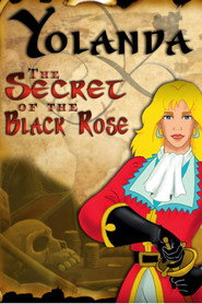 Yolanda: El secreto de la rosa negra