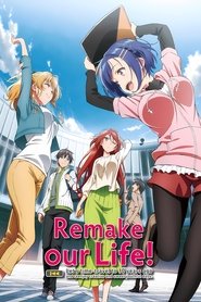 Remake Our Life! (2021)