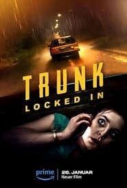 مشاهدة فيلم Trunk: Locked In 2023 مترجم