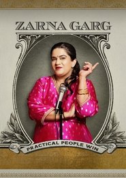 Zarna Garg: Practical People Win (2025) Zarna Garg: Practical People Win (2025)