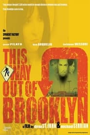 Full Cast of This Way Out of Brooklyn