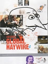 Poster Global Haywire