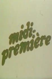 Full Cast of Midi Première