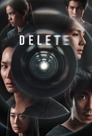 Delete TV Show | Where to Watch Online ?