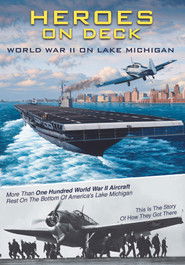 Poster Heroes On Deck: World War II on Lake Michigan 2016