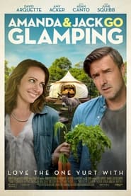 Amanda & Jack Go Glamping постер