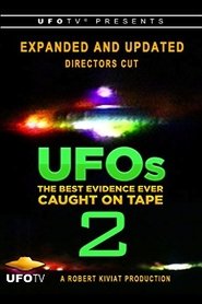 UFOs: The Best Evidence Ever Caught on Tape 2 постер