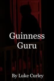 مشاهدة فيلم Guinness Guru 2022 مترجم أون لاين بجودة عالية