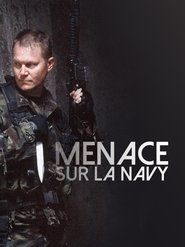 Menace sur la Navy streaming