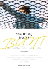 Schwarz, Weiss, Bunt (2020)