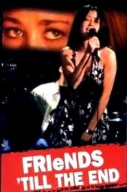 Friends 'Til The End 1997 映画 吹き替え