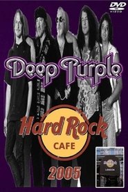 Poster Deep Purple: Live at Hard Rock Café, London 2005